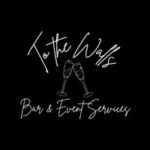 To The Walls Bar & Event Services